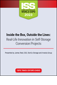 Inside the Box, Outside the Lines: Real-Life Innovation in Self-Storage Conversion Projects